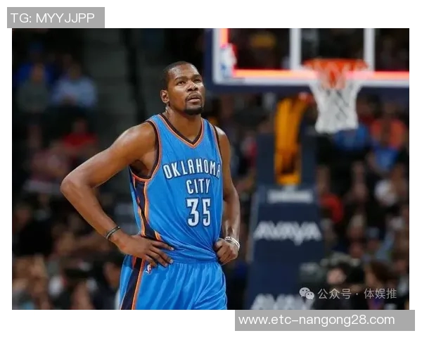 雷霆杜兰特与伦纳德的巅峰对决谁能称霸NBA历史舞台